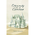 Eternity on a Canvas