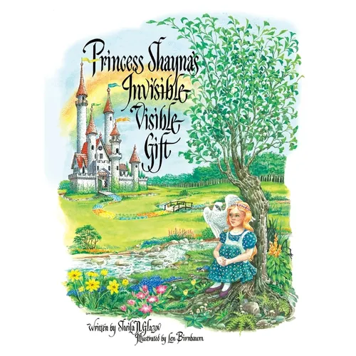 Princess Shayna's Invisible Visible Gift