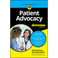 Patient Advocacy for Dummies