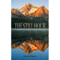 The Still Hour