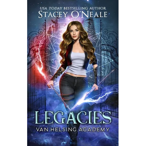 Legacies: Van Helsing Academy