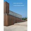Between Shadow and Light: The Work of Maryann Thompson