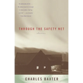 Through the Safety Net: stories
