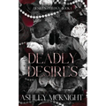 Deadly Desires
