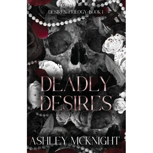 Deadly Desires