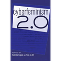 Cyberfeminism 2.0