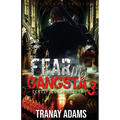 Fear My Gangsta 3