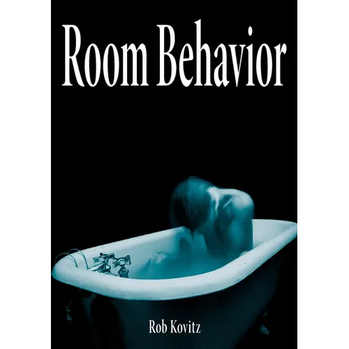 Room Behavior