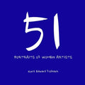 51 Portraits of Women Artists