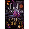 Dark Succession (Previously Published as the Marriage Contract)