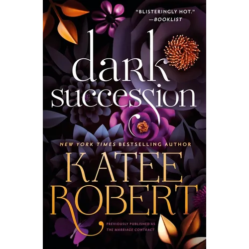 Dark Succession (Previously Published as the Marriage Contract)