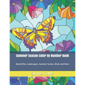 Summer Season Color By Number Book: Butterflies, Landscapes, Summer Scenes, Birds and More