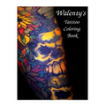Walenty's Tattoo Coloring Book