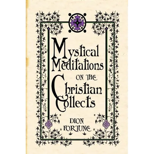 Mystical Meditations on the Christian Collects