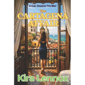 The Cartagena Affair: A Cat Sloane Thriller