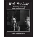 With This Ring: A Portrait of Marriage