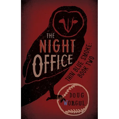 The Night Office: Thin Blue Smoke: Book Two