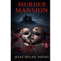 Murder Mansion