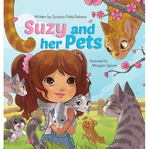 Suzy and her Pets