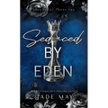 Seduced by Eden: A Friends to Lovers Contract Romance