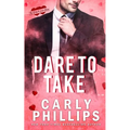 Dare to Take