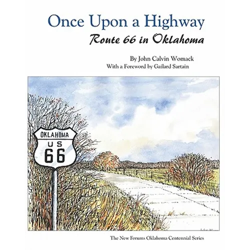 Once Upon a Highway: Route 66 in Oklahoma