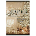 Stackin' Paper Holiday: A Family's Farewell