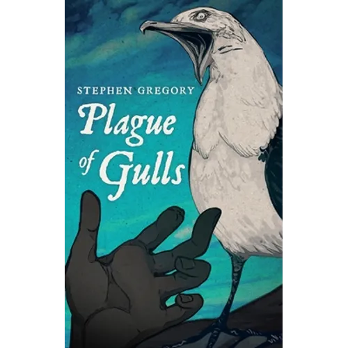 Plague of Gulls