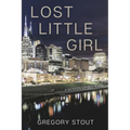 Lost Little Girl: A Jackson Gamble Novel