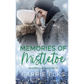 Memories of Mistletoe