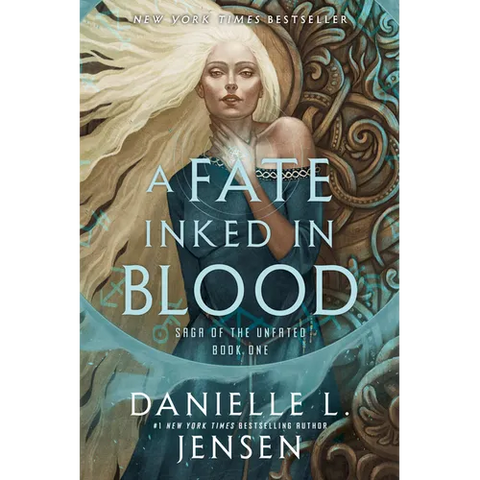 A Fate Inked in Blood: Book One of the Saga of the Unfated
