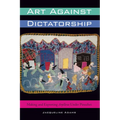 Art Against Dictatorship: Making and Exporting Arpilleras Under Pinochet