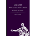 Cicero. Pro Archia Poeta Oratio: A Tiered Latin Reader