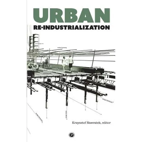 Urban Re-industrialization