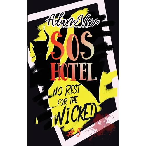 SOS Hotel: No Rest for the Wicked