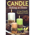 Candle Making at Home: A User-Friendly Beginner's Guide