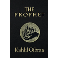 The Prophet (Reader's Library Classics) (Illustrated)