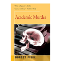 Academic Murder