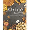 Cake Recipes: The book contains the recipes you need