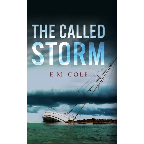 The Called Storm