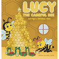 Lucy the Careful Bee and Papa's Christmas Clues