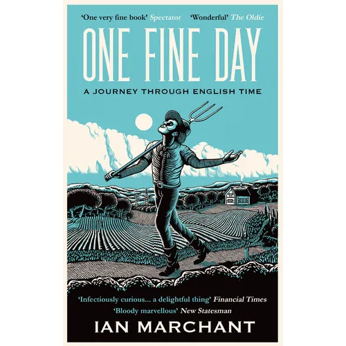 One Fine Day: A Journey Through English Time