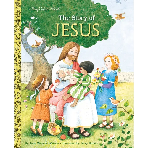 The Story of Jesus: A Christian Book for Kids