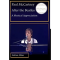 Paul McCartney After the Beatles: A Musical Appreciation