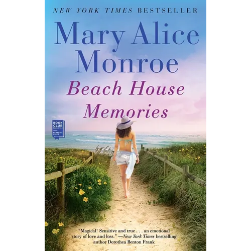Beach House Memories