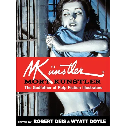 Mort Künstler: The Godfather of Pulp Fiction Illustrators