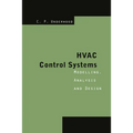 HVAC Control Systems: Modelling, Analysis and Design