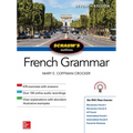 Schaum's Outline of French Grammar, Seventh Edition