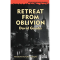 Retreat From Oblivion