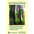 In the Company of Redwoods: An InterActive Guide to Learning 50 Redwood Community Plants through Hand Tinting